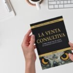 Imagen libro "La Venta Consultiva" de los autores Juan Carlos Vidales y Emilio Redondo